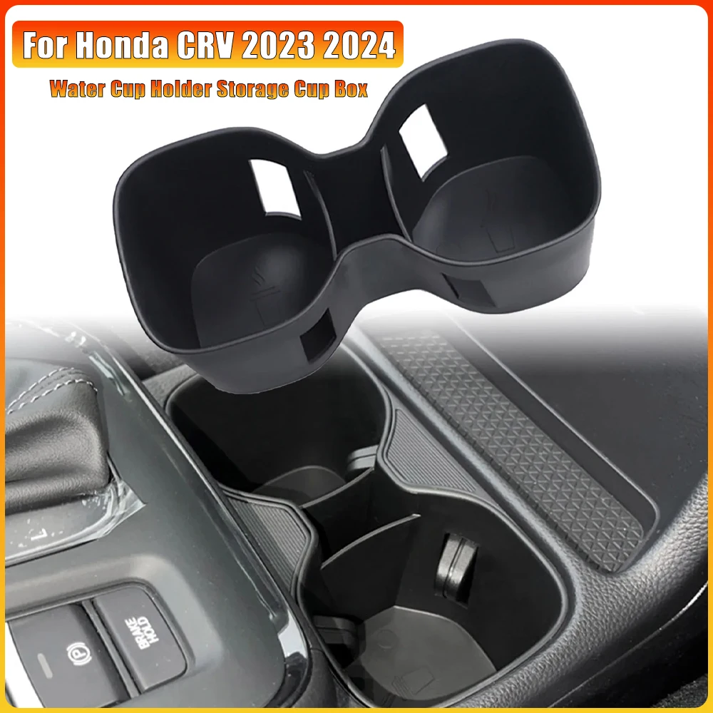 

Для Honda CR-V держатель для чашки с водой, ящик для хранения чашек, противоскользящий органайзер на центральной консоли, подходит для Honda CRV 2023 2024, аксессуары