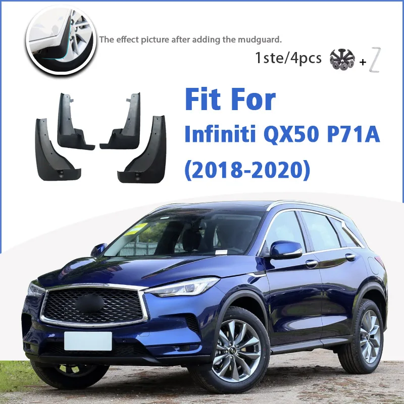 

Mudguard For Infiniti QX50 P71A 2018 2019 2020 Front Rear Mudflaps Mudguards Car Accessories Auto Styline Splash Guard Fender