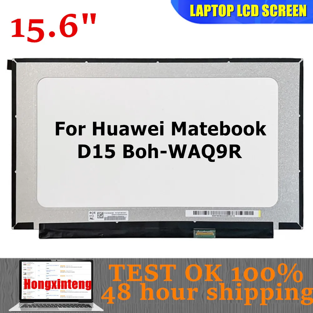 For Huawei Matebook D15 Boh-WAQ9R 15.6INCH 1080P IPS 30PINS NON-TOUCH TV156FHM-NH1 NE156FHM-NS0  LP156WF9 SPL1(SPL2,SPL5,SPL9)