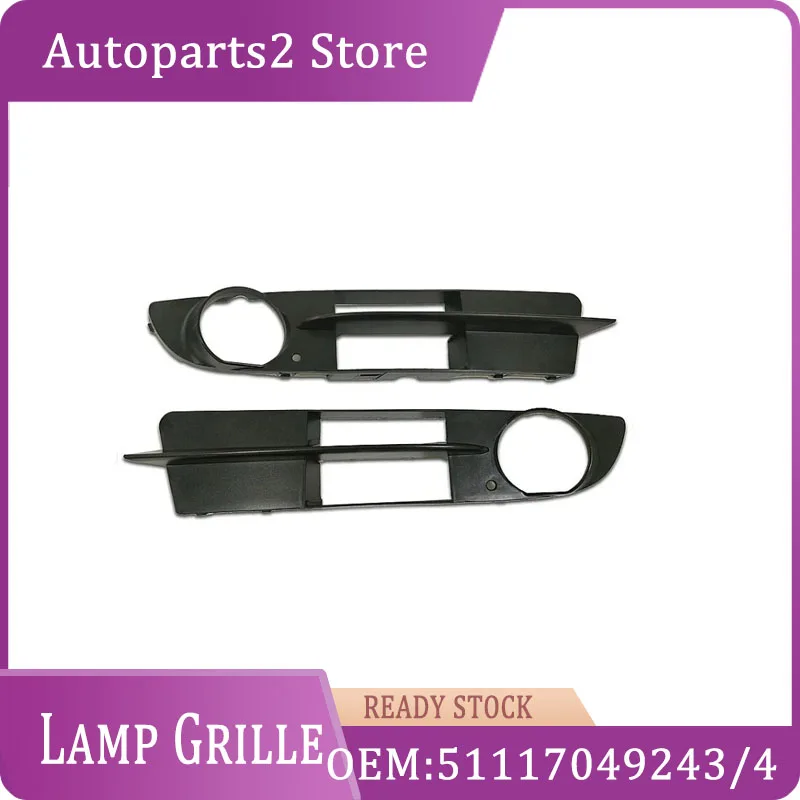 

51117049243 51117049244 2 pcs/lot Bumper Fog Light Lamp Grill Fog Lamp Cover for BMW E60 E61 5' 525i 530i 530xi 535i 550i