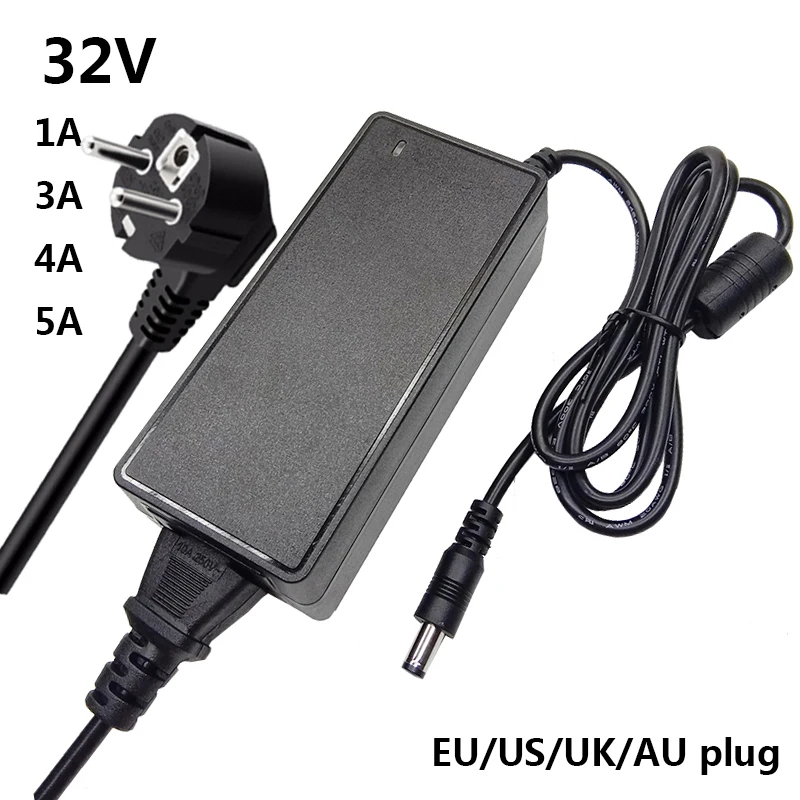 

32V 1A 3A 4A 5A 32 Volt AC DC Adapter Switching Universal Power Supply Converter 32V1A 32V3A 32V5A 5.5mmx2.1-2.5mm Adaptor