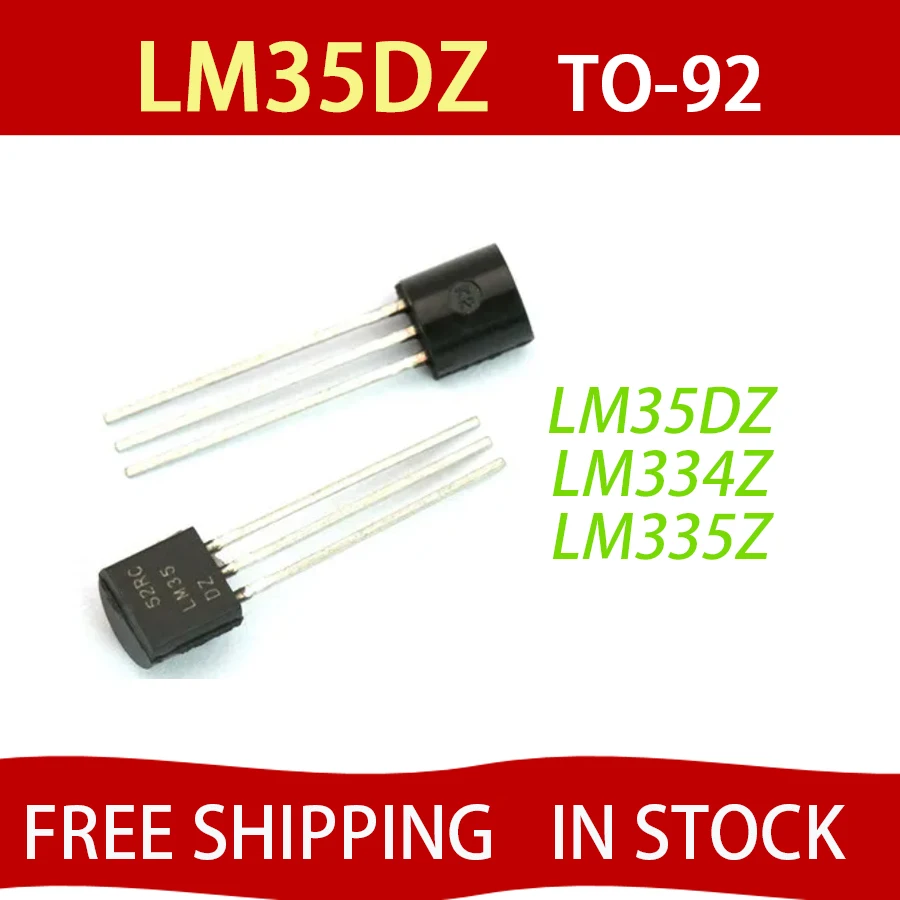 5pcs LM35DZ TO-92 LM35 TO92 LM35D LM334Z LM334 LM335Z LM335 Precision Temperature Sensor IC