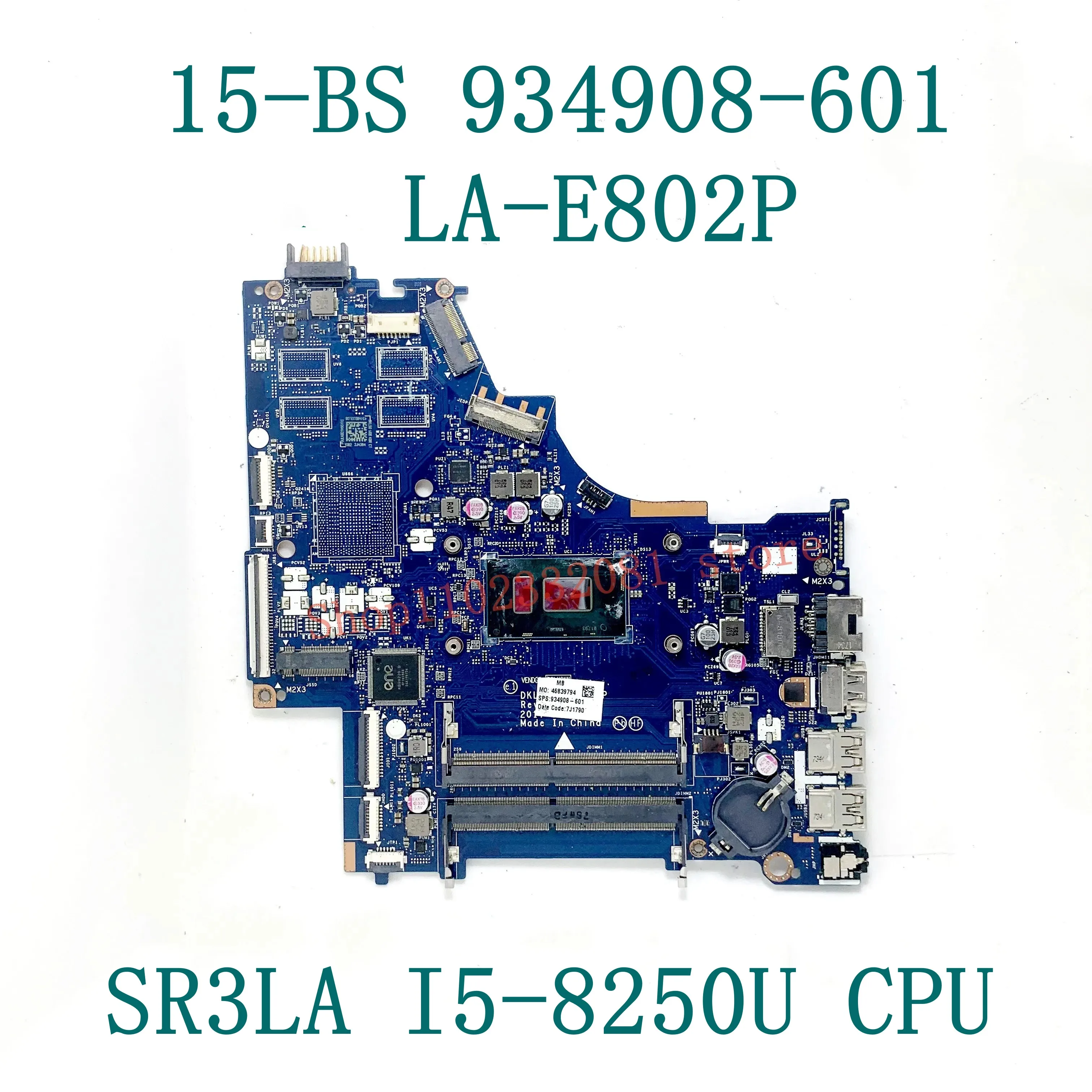 Placa-mãe L15871-601 778192 -005 934908 -601 LA-E802P para HP 15-BS 250 G6 Laptop Placa-mãe com CPU I3-8130U/I5-8250U 100% testado