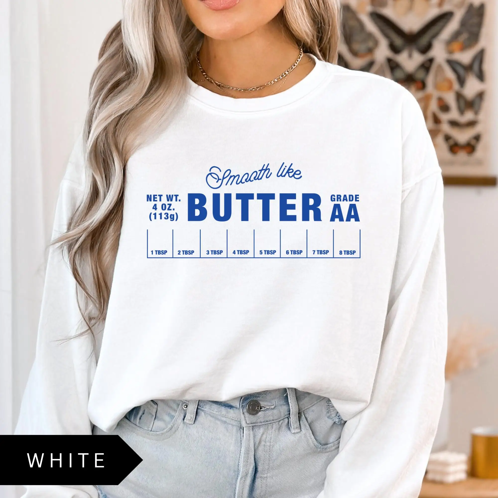 Glad als boter Comfort kleuren Sweatshirt Grappig bakshirt Gezouten boter Sweatshirt Baker Gift Butter Lover Shirt