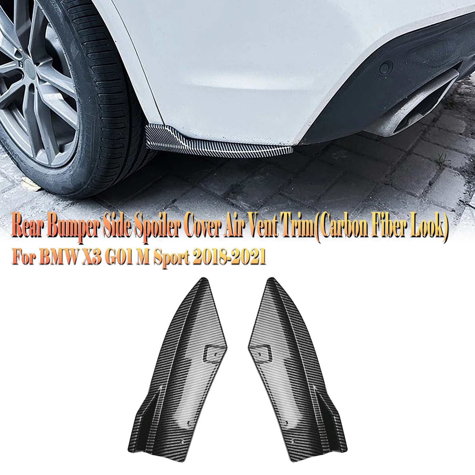 

For BMW X3 G01 LCI M Sport 2018 2019 2020 2021 Carbon Fiber Look/Gloss Black Rear Bumper Side Spoiler Air Vent Cover Splitter