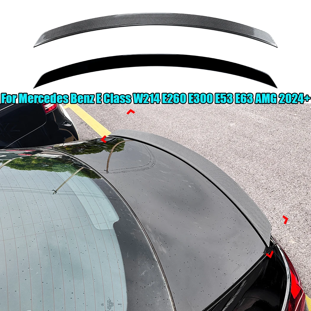 

For Mercedes Benz E Class W214 E260 E300 E53 E63 AMG 2024+ Car Tail Tailgate Splitter Trunk Roof Wind Spoiler Rear Wing Spoilers