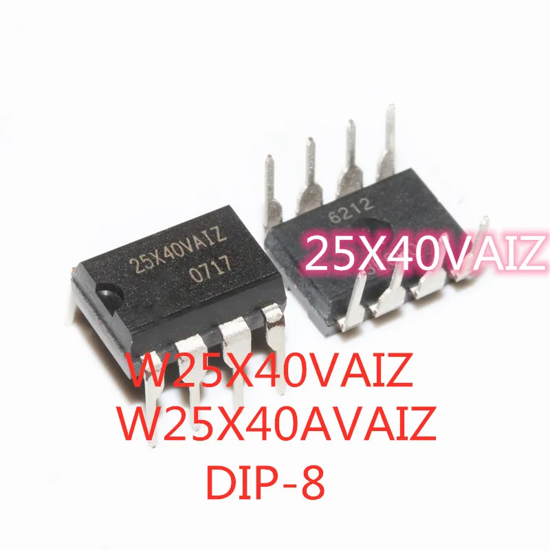 

5 шт./партия, 100% качество, W25X40VAIZ 25X40VAIZ W25X40AVAIZ DIP-8 4 Мб/с, 512K, микросхема памяти, в наличии, новый оригинал