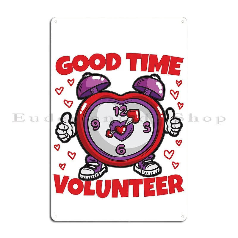 Always A Good Time To Volunteer Metal Signs Bar Cave Cinema Living Room Wall Mural Character Tin Sign Poster