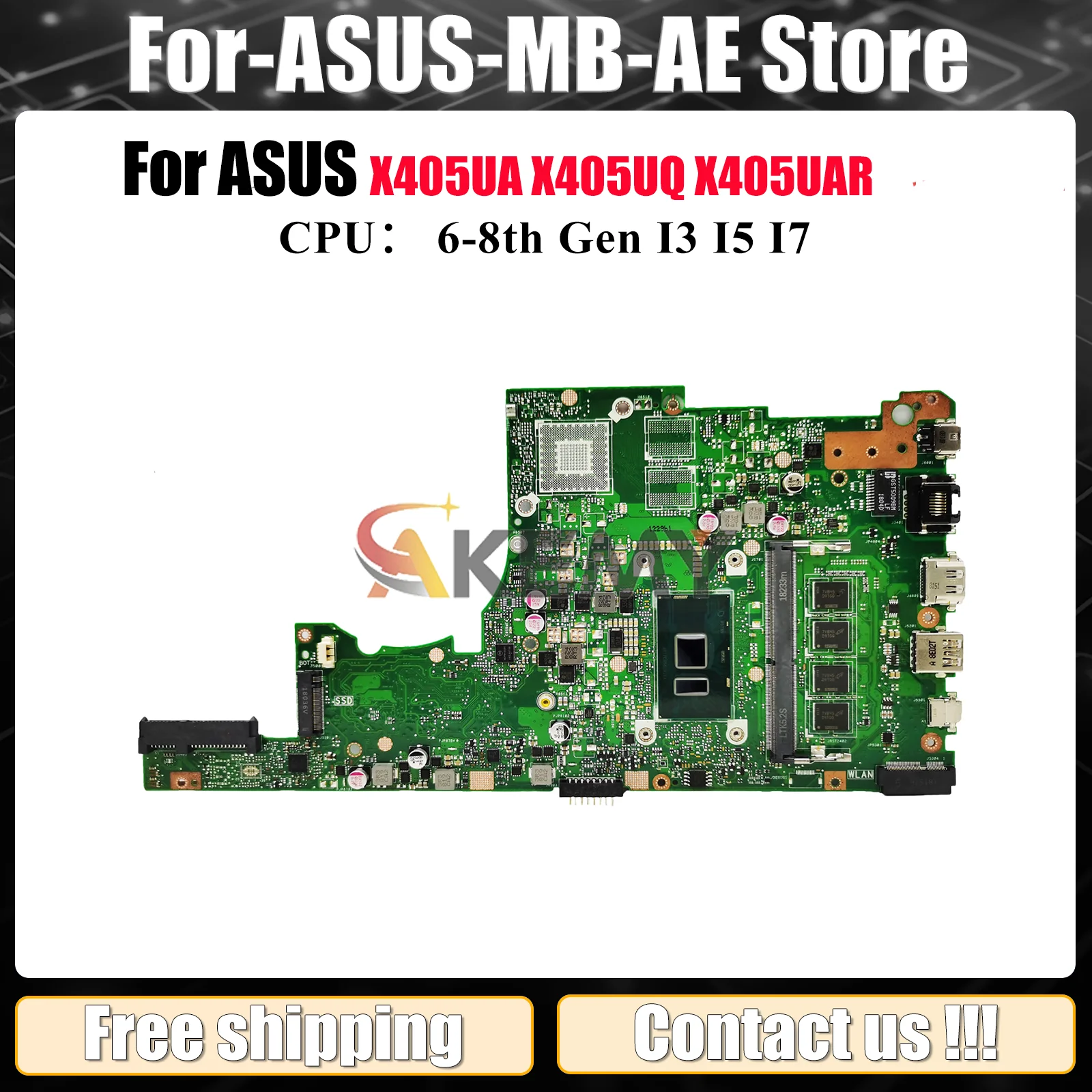 

X405UA Laptop Motherboard For ASUS VivoBook A405U S405U S4000U X405UAR S4100U V405U X405UQ K405U X405U Mainboard W/ I3 I5 I7 CPU