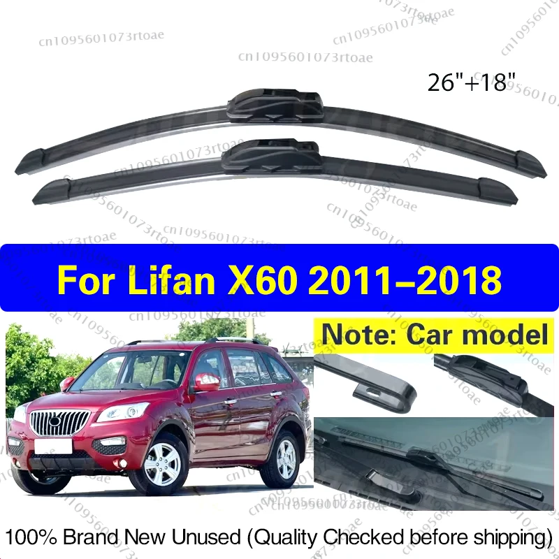 

Car Front Wiper Blade Blades For Lifan X60 2011 - 2018 26"+18" Windshield Windscreen Clean Rubber Cars Wipers Accessories