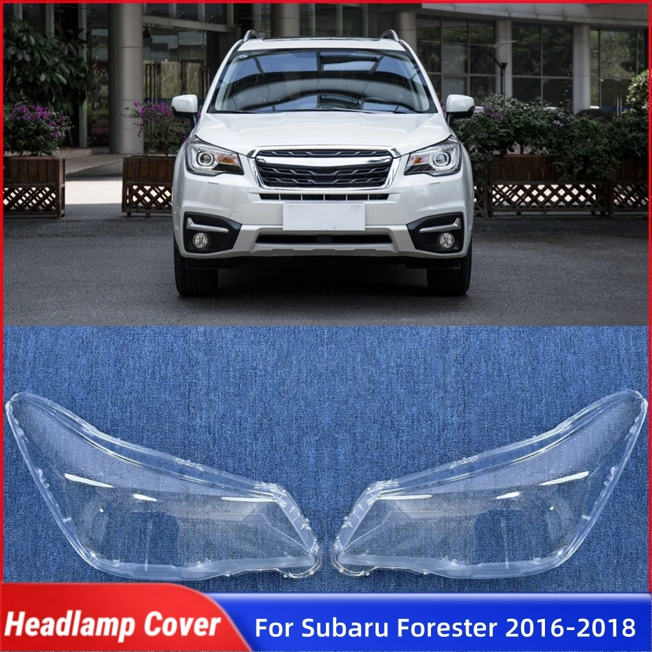 

For Subaru Forester 2016 2017 2018 Accessory Cars Lampshade Cover Headlights Lens Car Front Headlight Lens Cover Lights Shell