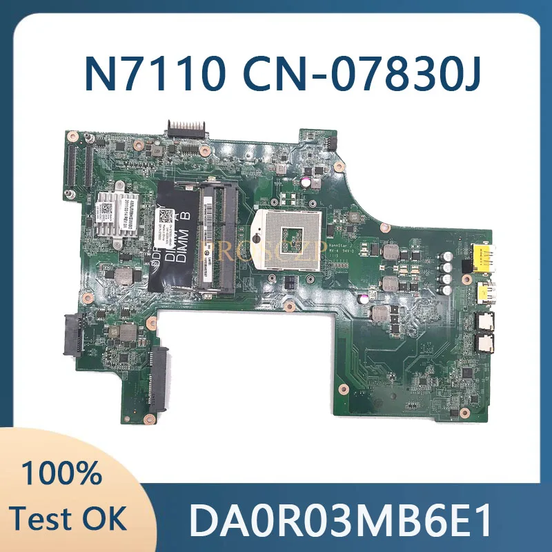 CN-07830J 07830J 7830J Mainboard For Dell Inspiron 17R N7110 Laptop Motherboard DA0R03MB6E1 HM67 DDR3 PGA989 for Dell Mainboard