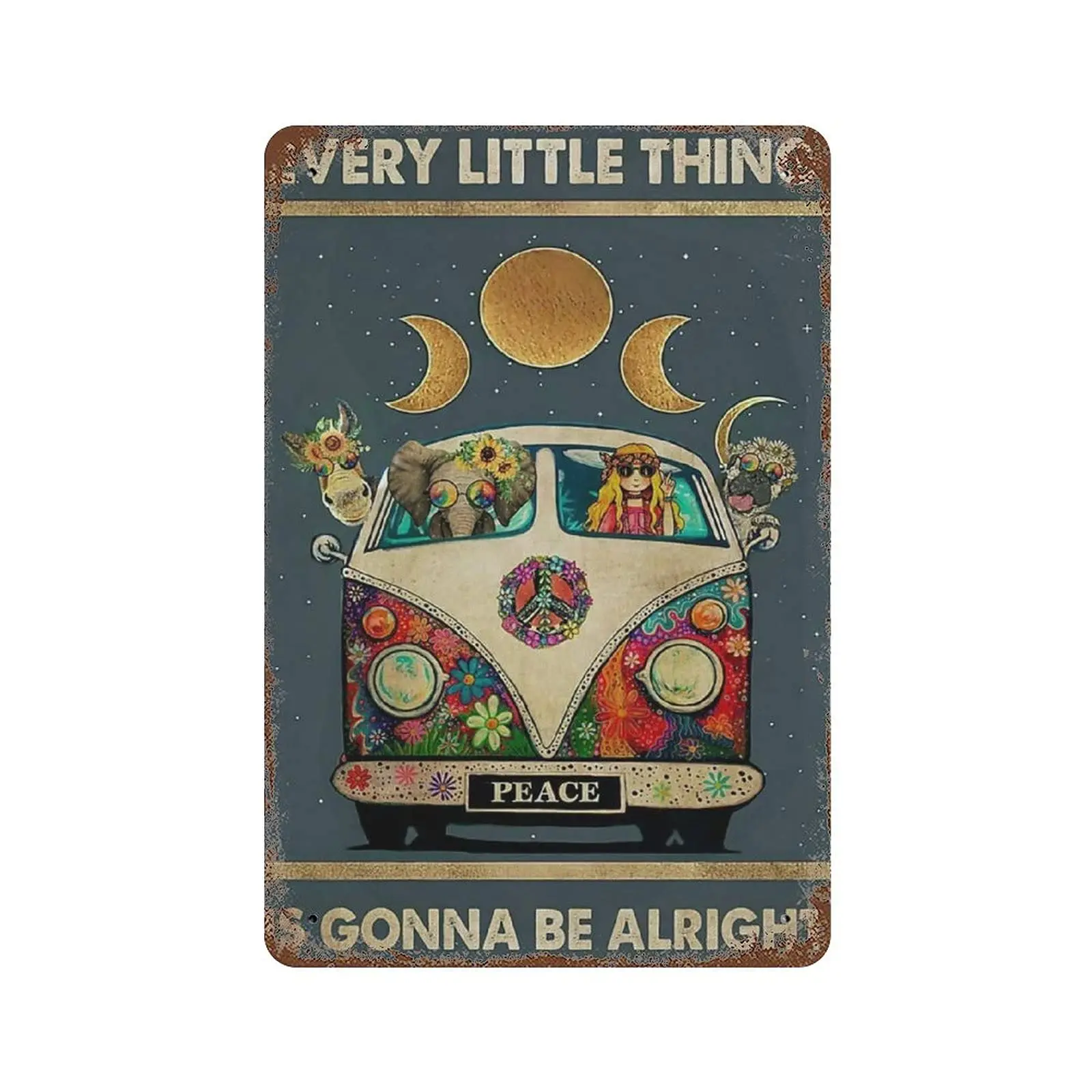 Vintage Metal Tin Sign Plaque,Hippie Every Little Thing is Gonna Be Alright Tin Sign,Man cave Pub Club Cafe Home Decor Plate，Bi