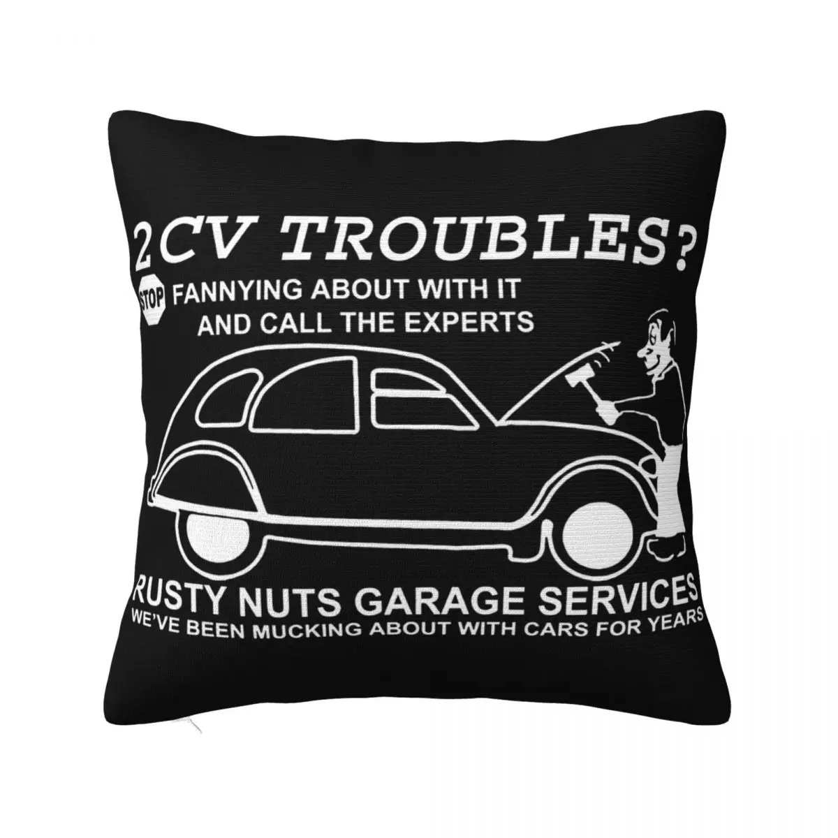 2Cv Troubles Stop Fannying About With It And Call The Expert Oversize Style Steampunk Pillow Case