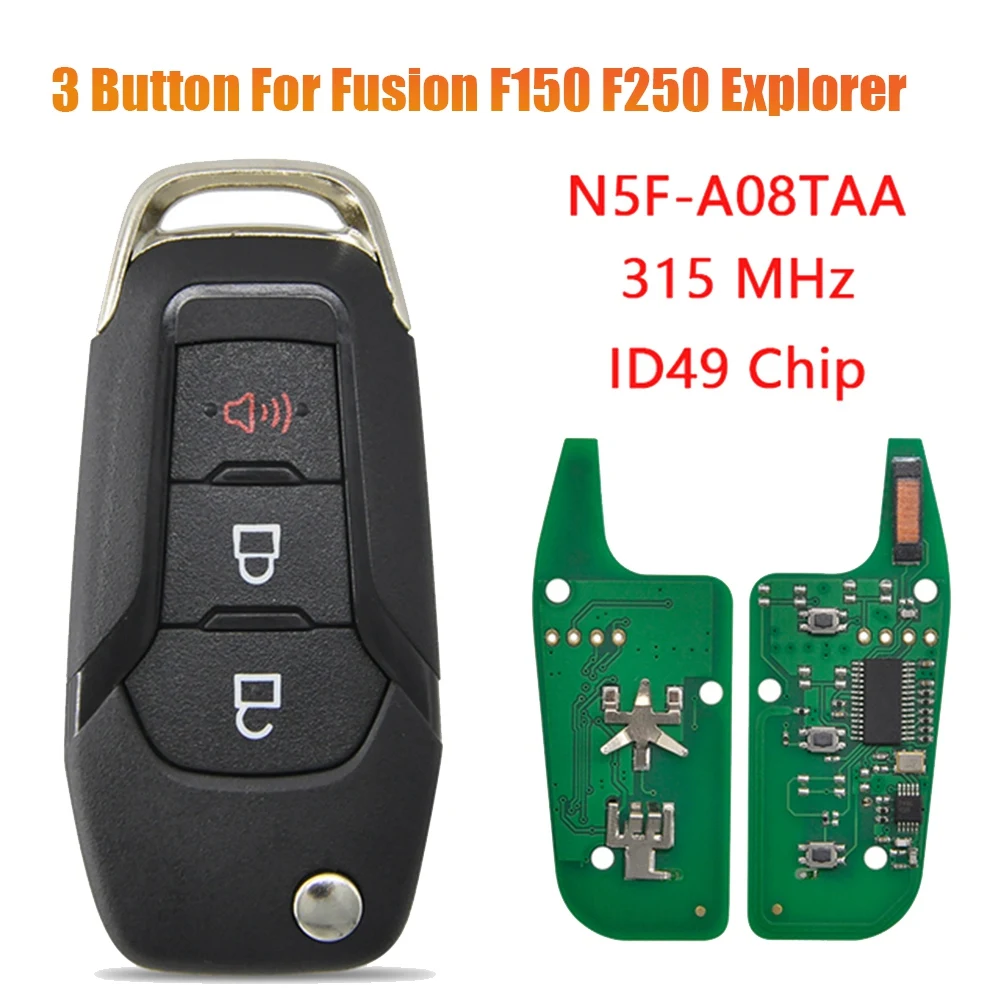 FCC ID: N5F-A08TAA ID49 Chip 315 Mhz Car Remote Key for Ford Fusion F150 F250 F350 Explorer Keyless Flip Fob Key 3Button