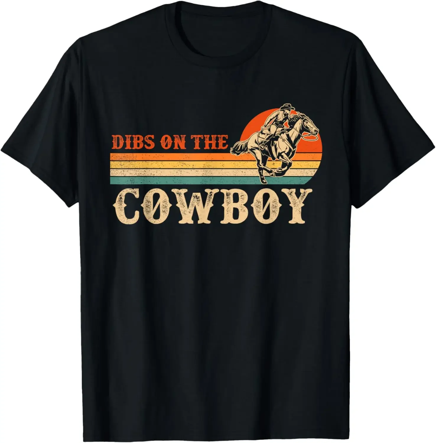 Dibs On The Cowboy Rodeo Western Cowboy Country Lover T-Shirt