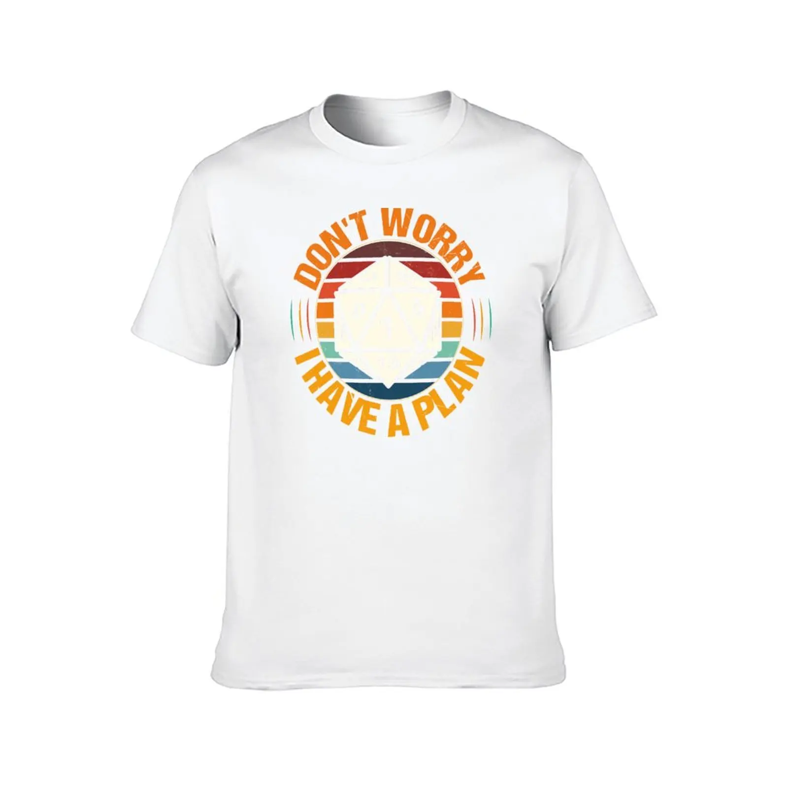 Don't Worry I Have A Plan T-Shirt anime t shirts oversize cotton t shirt man t shirt for man T-Shirt