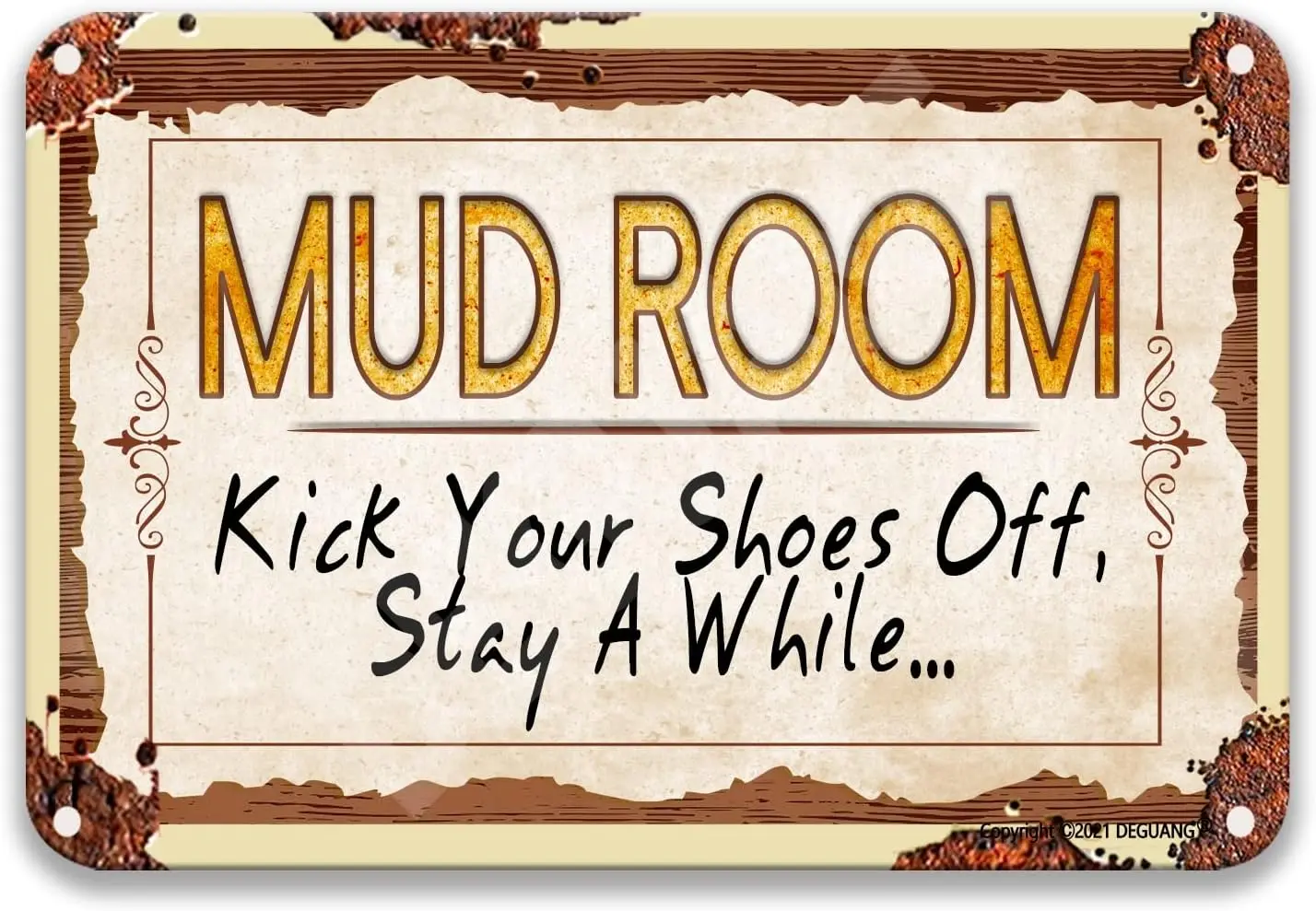 Mud Room Kick Your Shoes Off, Stay A While. Metal vintage trim Garage trim Bishop trim Home bar sign Vintage tin sign 8X12