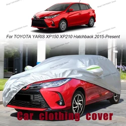 For TOYOTA YARIS XP150 XP210 HATCHBACK Full Car Cover Rain Frost Snow Car protective cover ,UV protection,Car paint protection