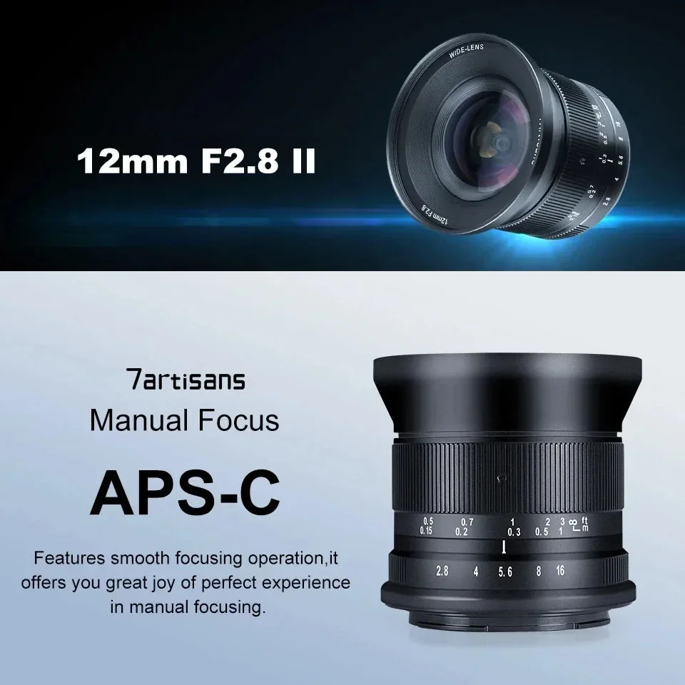 7artisans 12mm F2.8 II APS-C Wide Angle Manual Focus Prime Camera Lens for Starry Sky Lanscape Photography