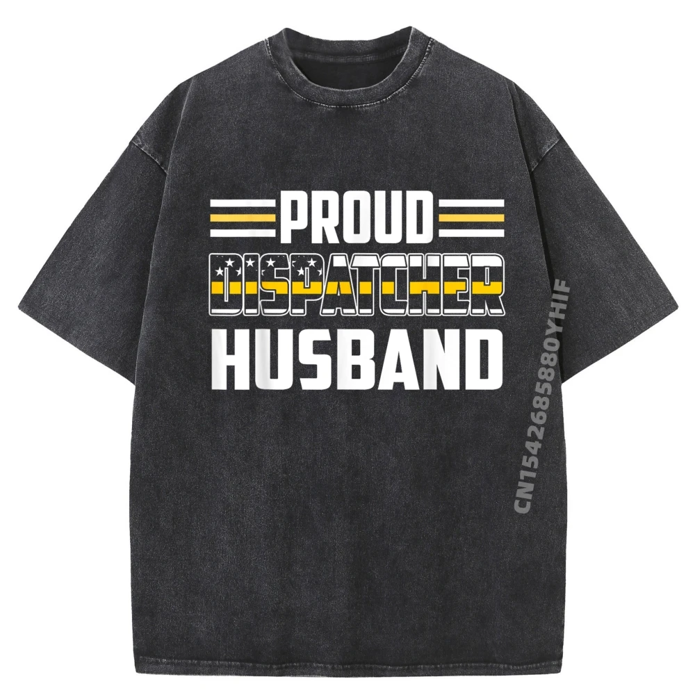 

Patriotic Dispatcher Husband Proud Thin Gold Line Men T Shirts High Quality Shirts Retro Washed T-shirt