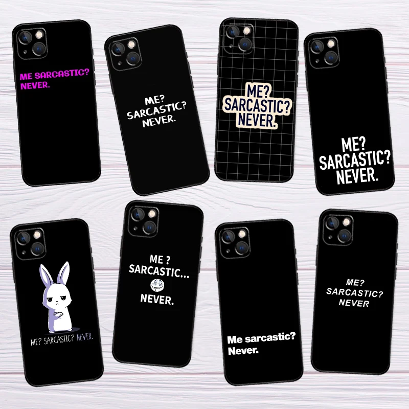 Me Sarcastic Never … - image