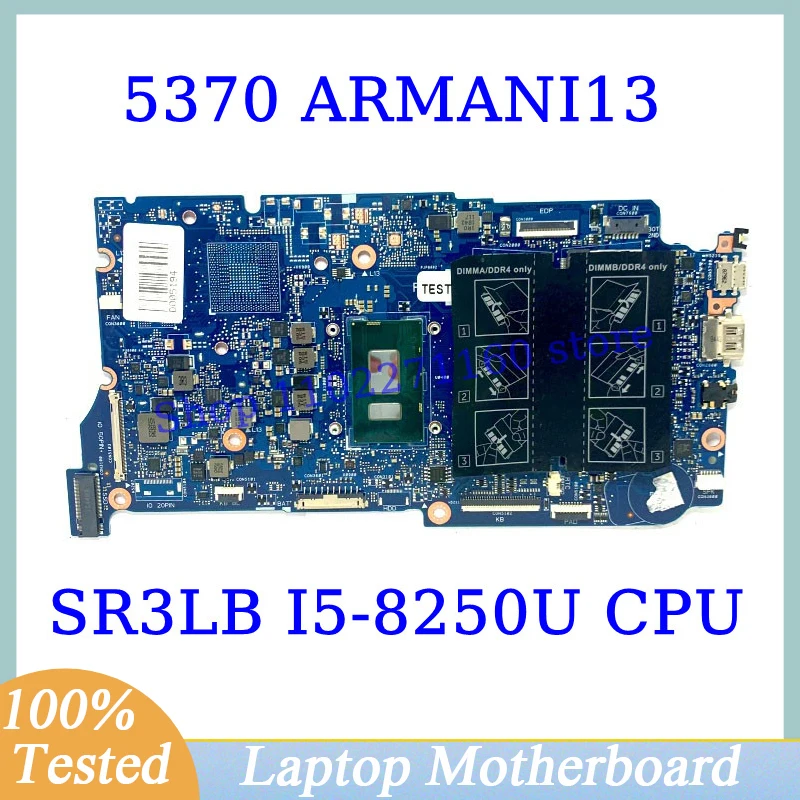 

ARMANI13 For DELL 5370 Higher Quality Mainboard With SR3LB I5-8250U CPU Laptop Motherboard 100% Fully Tested Working Well