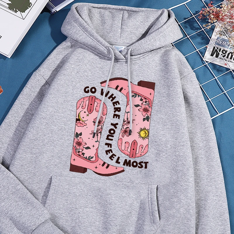 

Go Where You Feel Most Printing Hoodies Female Comfortable Hoodie Autumn Soft Sweatshirt Simple Warm Fleece Woman'S Clothing