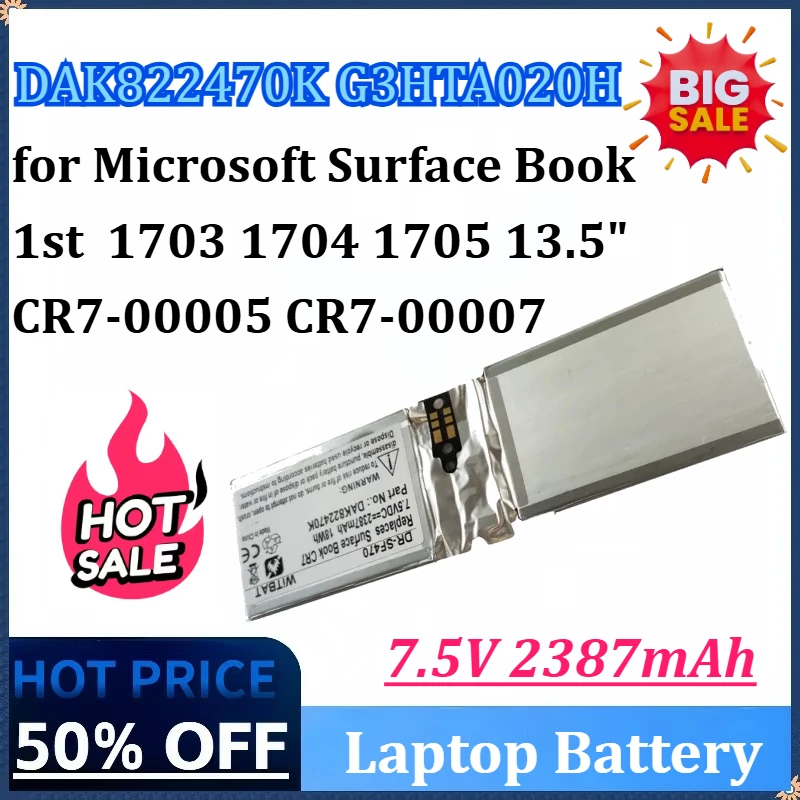 

New DAK822470K G3HTA020H 7.5V 2387mAh Laptop Battery for Microsoft Surface Book 1st 1703 1704 1705 13.5" CR7-00005 CR7-00007
