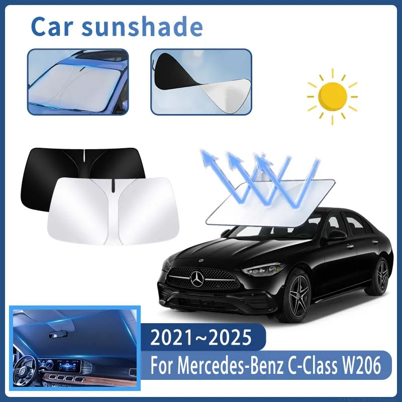 

Автомобильный солнцезащитный козырек для Mercedes-Benz C-Class W206 2021 ~ 2025, солнцезащитный козырек на лобовое стекло, теплоизоляция, летнее охлаждение, автоаксессуары