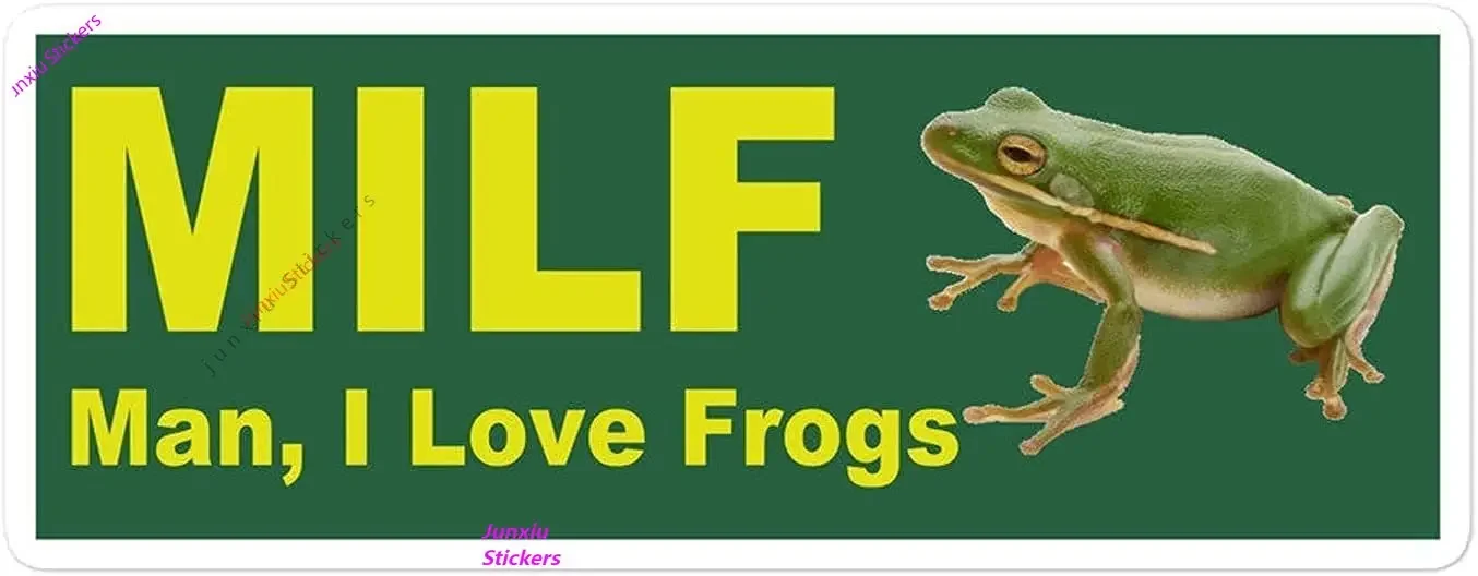 Creative Stickers Milf Man I Love Frogs Bumper Sticker Funny Stickers - Decals Vinyl Sticker Die-Cut Stickers Packs KK10cm