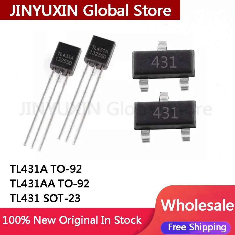 100Pcs TL431A TO-92 TL431AA TO-92 TL431 SOT-23 voltage-regulator tube triode