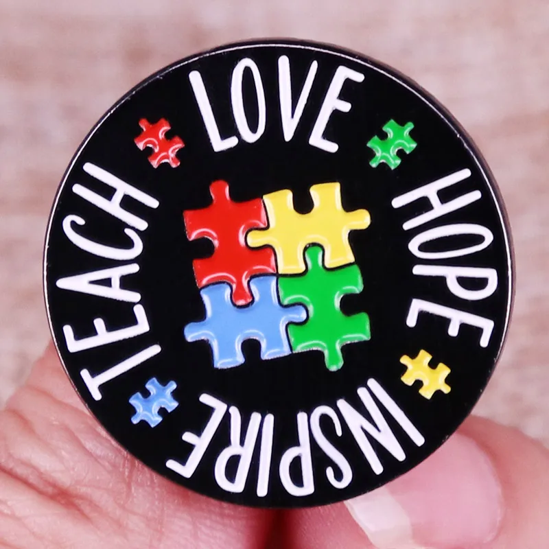 Teach Love Hope Inspire Autism Teacher Enamel Pins Backpack Lapel Pin Shirt Bag Badge Jewelry Gift for Friends