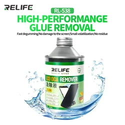 RELIFE RL-538 250ml 8333 LCD Screen Glue Remover IPhone IPad Android riparazione del telefono cellulare OCA colla strumento per la pulizia e la rimozione della colla