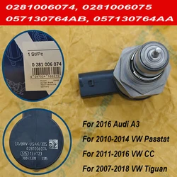 Controle de pressão válvula regulador, alta qualidade, 0281006074, 0281006075, 057130764AB, 057130764AA, para V-olkswagen, VW 2016, A-udi A3