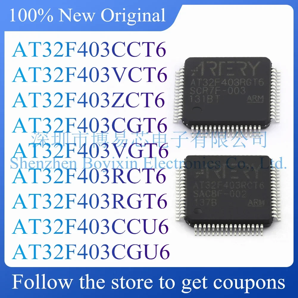 

NEW AT32F403CCU6 AT32F403CCT6 AT32F403VCT6 AT32F403CGU6 AT32F403ZCT6 AT32F403RGT6 AT32F403CGT6 AT32F403VGT6 AT32F403RCT6