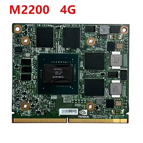 Original M2200 M2200M 4GB GDDR5 MXM 3.0 For Dell M7510 M7520 HP ZBook15 G3 G4 Laptop Video Graphic Card VGA Board N17P-Q3-A1