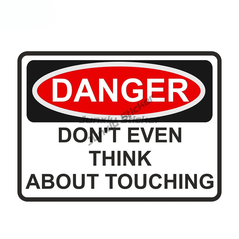 Warning Danger Car Sticker DANGER DONT EVEN THINK ABOUT TOUCHING PVC Decal