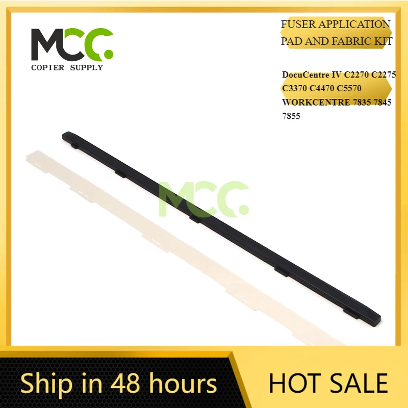 4th Genaeration xerox copier docucentre c2270 c3370 c4470 c5570  workcentre 7835 7845 Fuser Aplication pad and fabric