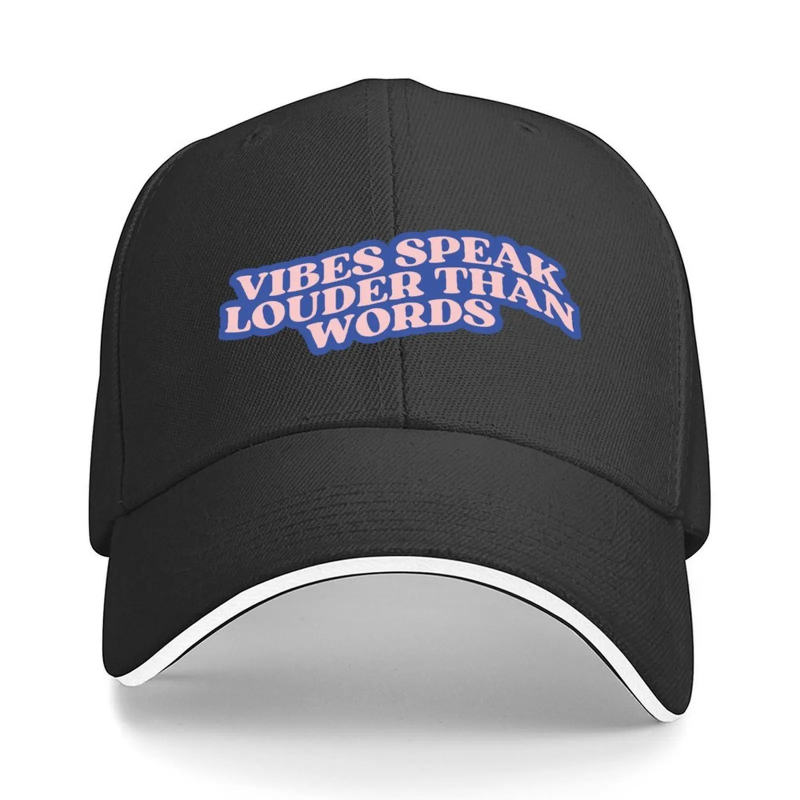

Vibes Speak Louder Than Words Positive Quote Baseball Cap Snapback Cap Sun Cap Hat Luxury Brand Mens Hats Women's