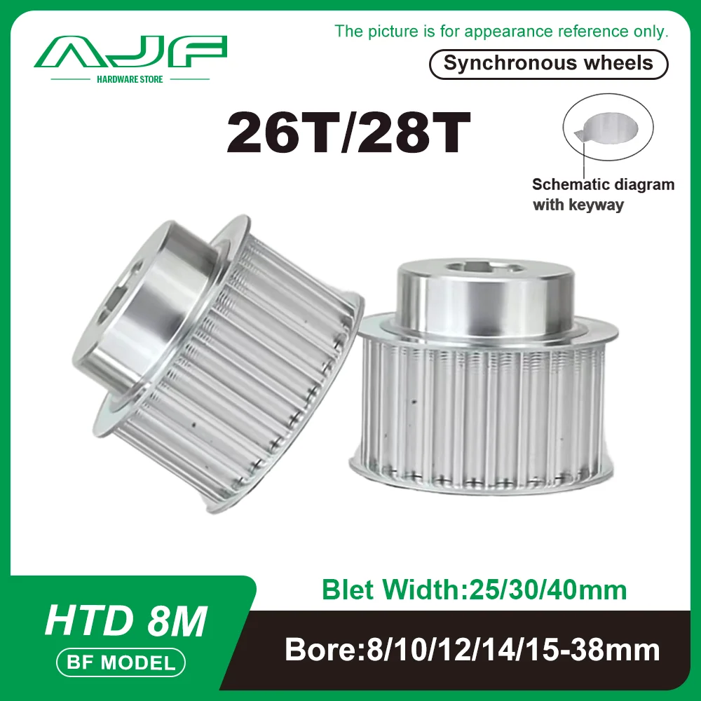 

26Teeth 28Teeth HTD 8M Timing Pulley BF Type 8M 26T 28T Synchronous Wheel Belt Width 25/30/40mm HTD Timing Belt Pulley