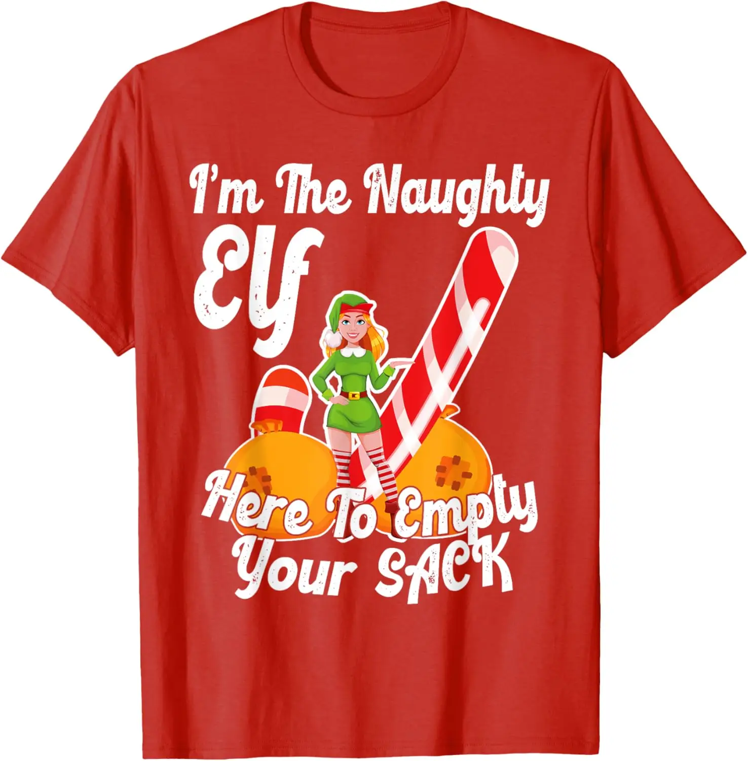 Pure Cotton New Arrival Sexy Elf Here Empty Your Sack Rude Naughty Christmas Candy T-Shirt Unisex Y2k Clothes Graphic Shirts