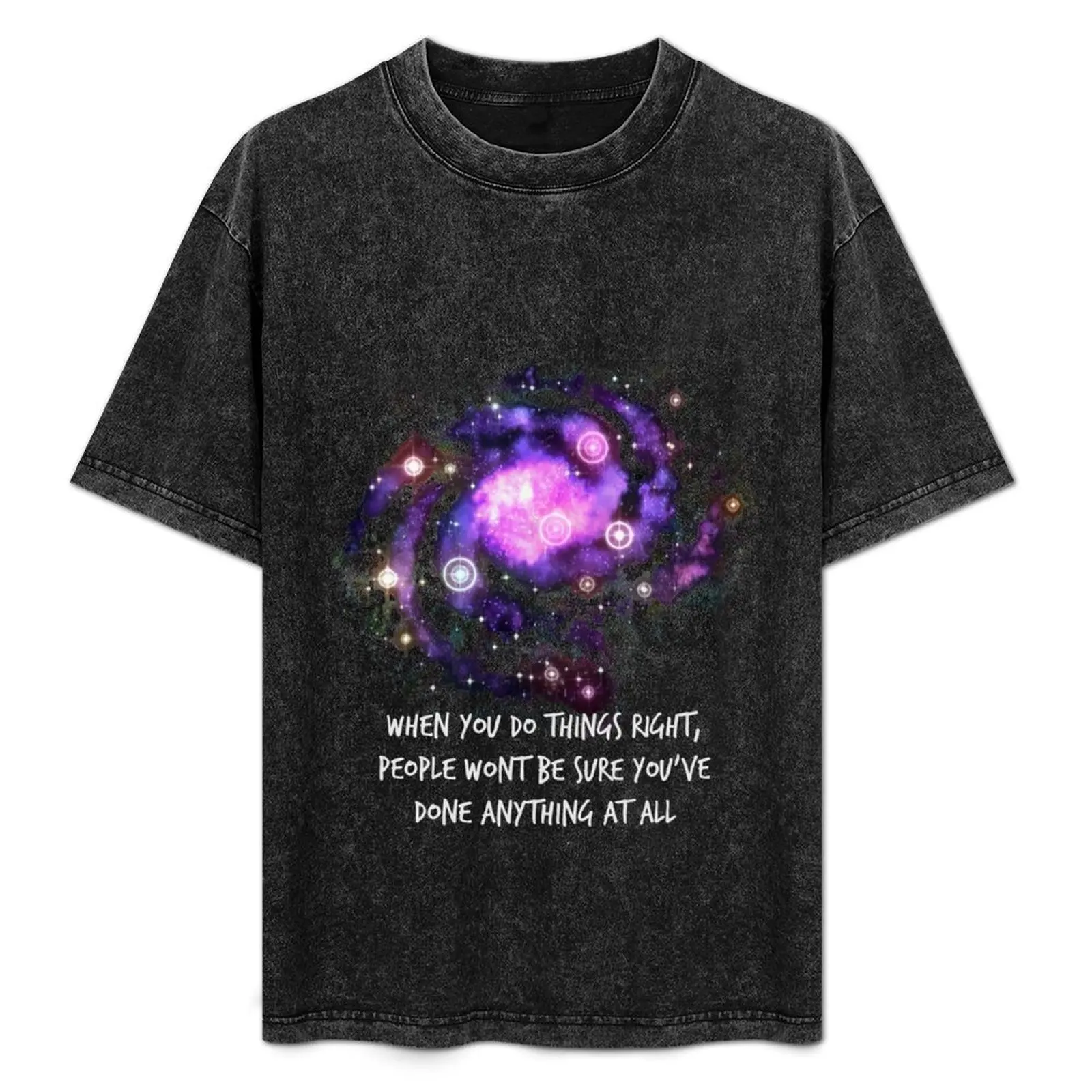 

When you do things right. T-Shirt Heavy Duty Casual Work Tee