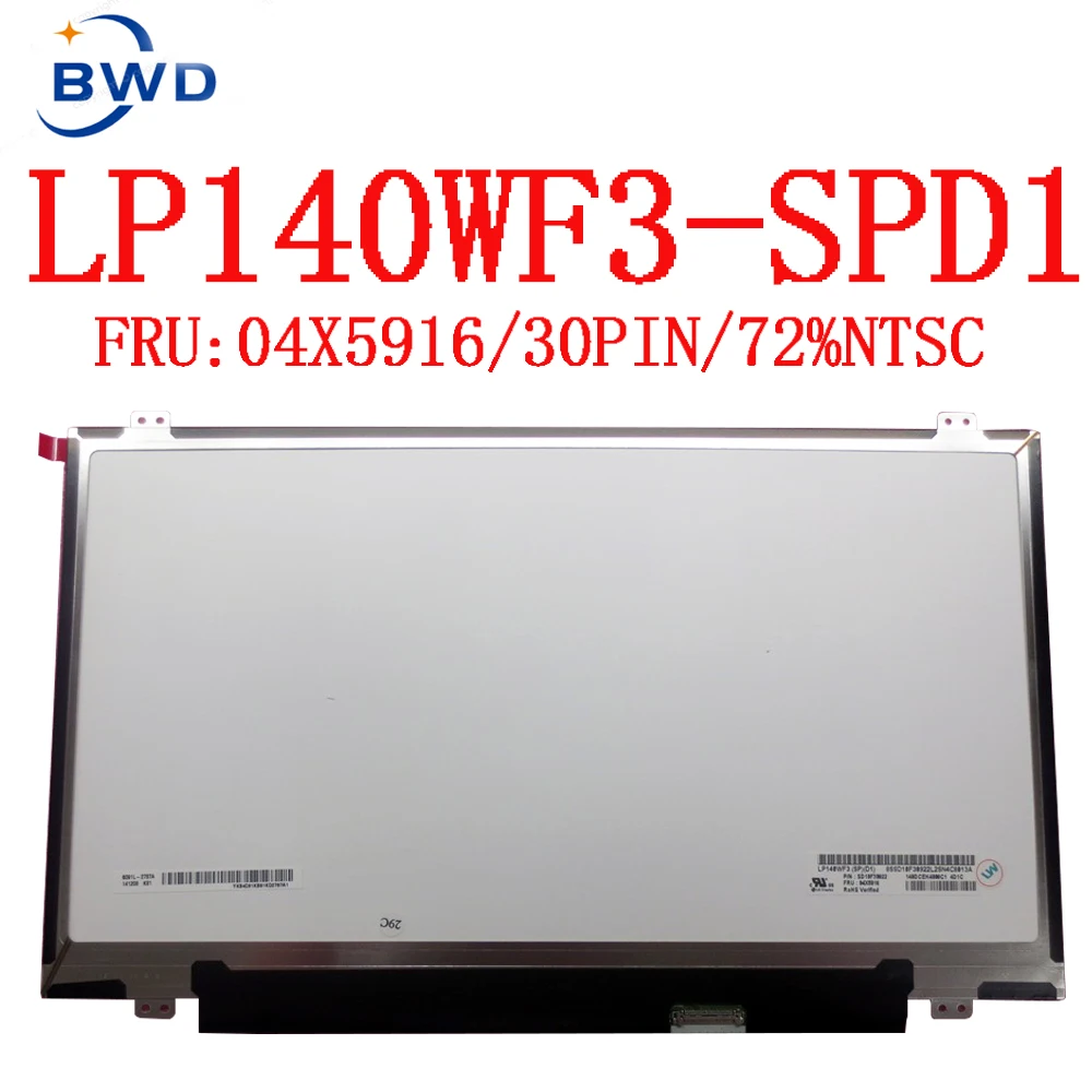 

Original IPS Matrix 04X5916 for LG 14'' display LP140WF3-SPD1 LP140WF3 SPD1 Matte 30Pin FHD 1920X1080 LP140WF3 (SP)(D1) Panel