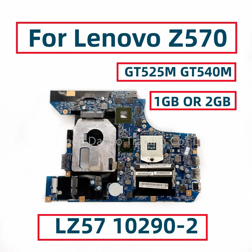 

48.4PA01.021 LZ57 10290-2 For Lenovo Z570 Laptop Motherboard With GT525M GT540M 1GB/2GB GPU HM65 DDR3 Fully Tested