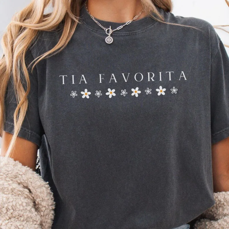 Camiseta Unisex de Algodón Estampada con Gráfico de Tia Favorita (Tia Favorita Española), Lavado Ácido, Estilo Urbano, Tallas Grandes