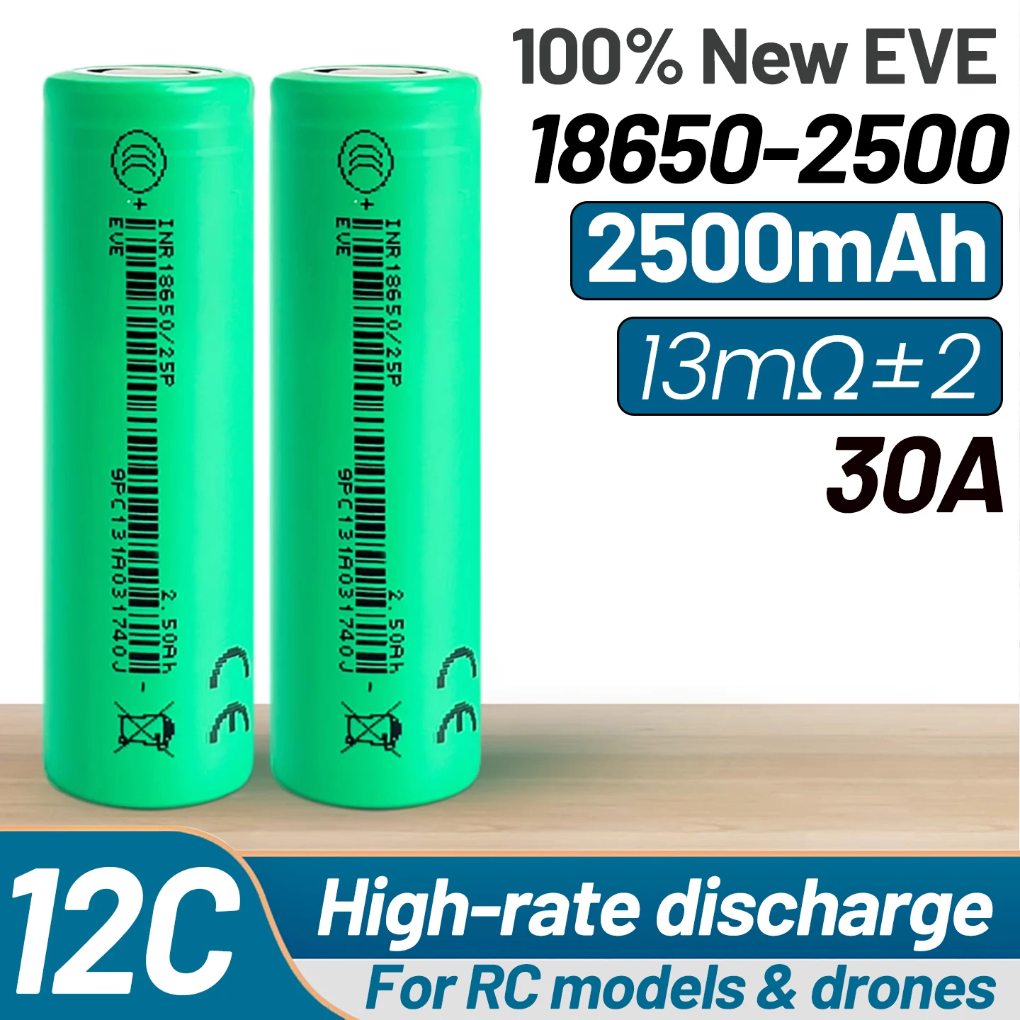 EVE 18650 25P 2500mAh 12C/30A Lithium Battery for Electric Tools Drones Power on Replacement 25R Vacuum Cleaner Battery