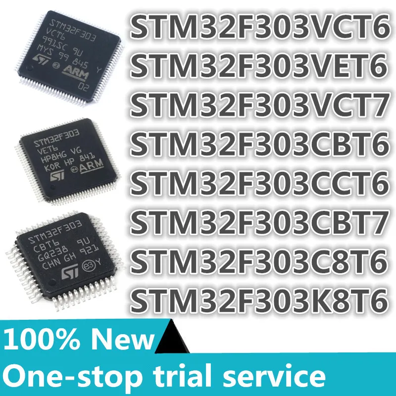 1PCS %New STM32F303VCT6 STM32F303VET6 STM32F303VCT7 STM32F303CBT6 STM32F303CCT6 STM32F303CBT7 STM32F303C8T6 STM32F303K8T6