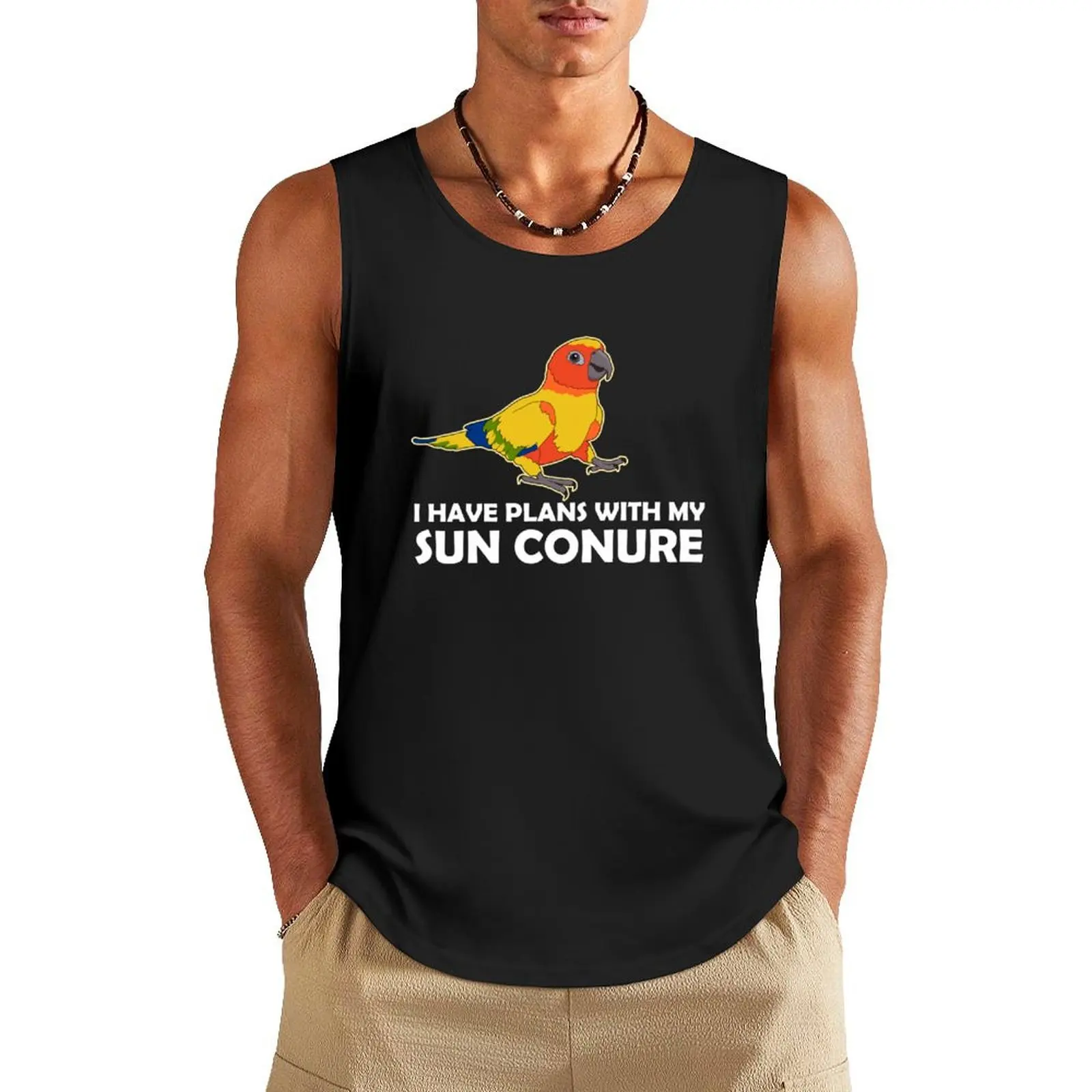 

Funny Pet Parrot Lover Plans With My Sun Conure product Tank Top sports suits Bodybuilding clothing man Men's summer t-shirt