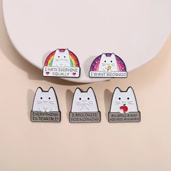 Cute Rainbow Cat Enamel Pins Funny Kitten Phrase I HATE EVERYONE EQUALLY Brooches Lapel Backpack Badge Jewelry Accessories